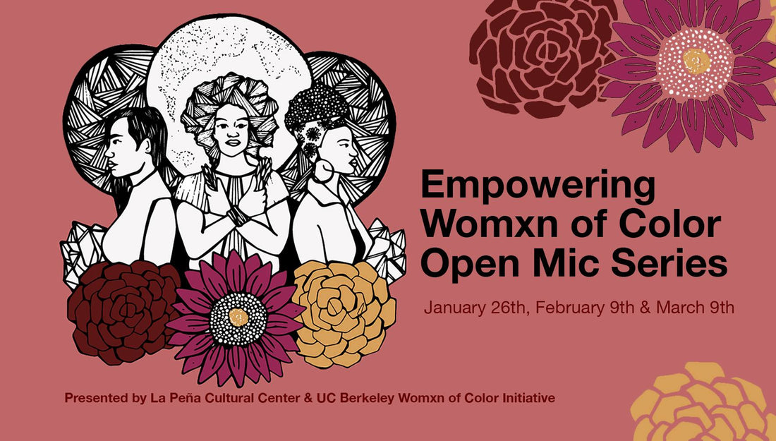 Empowering Womxn of Color Open Mic Series | February 9, 2018
